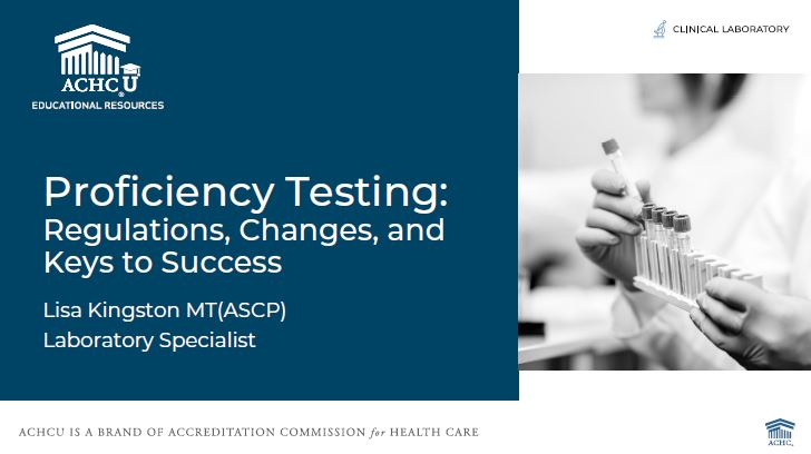 Clinical Labs - Proficiency Testing: The Regulations, The Changes, And ...