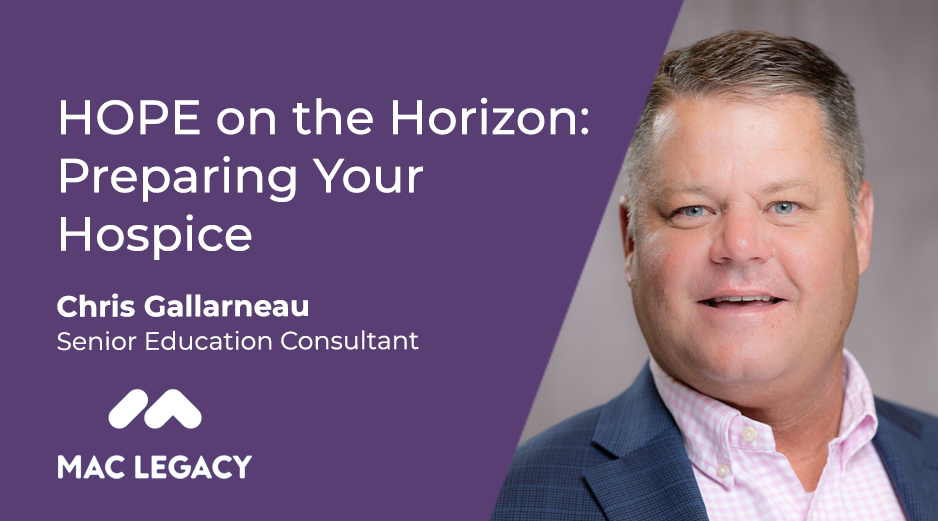 Promotional banner for a talk: 'HOPE on the Horizon' with Chris Gallarneau, Senior Education Consultant, MAC Legacy.