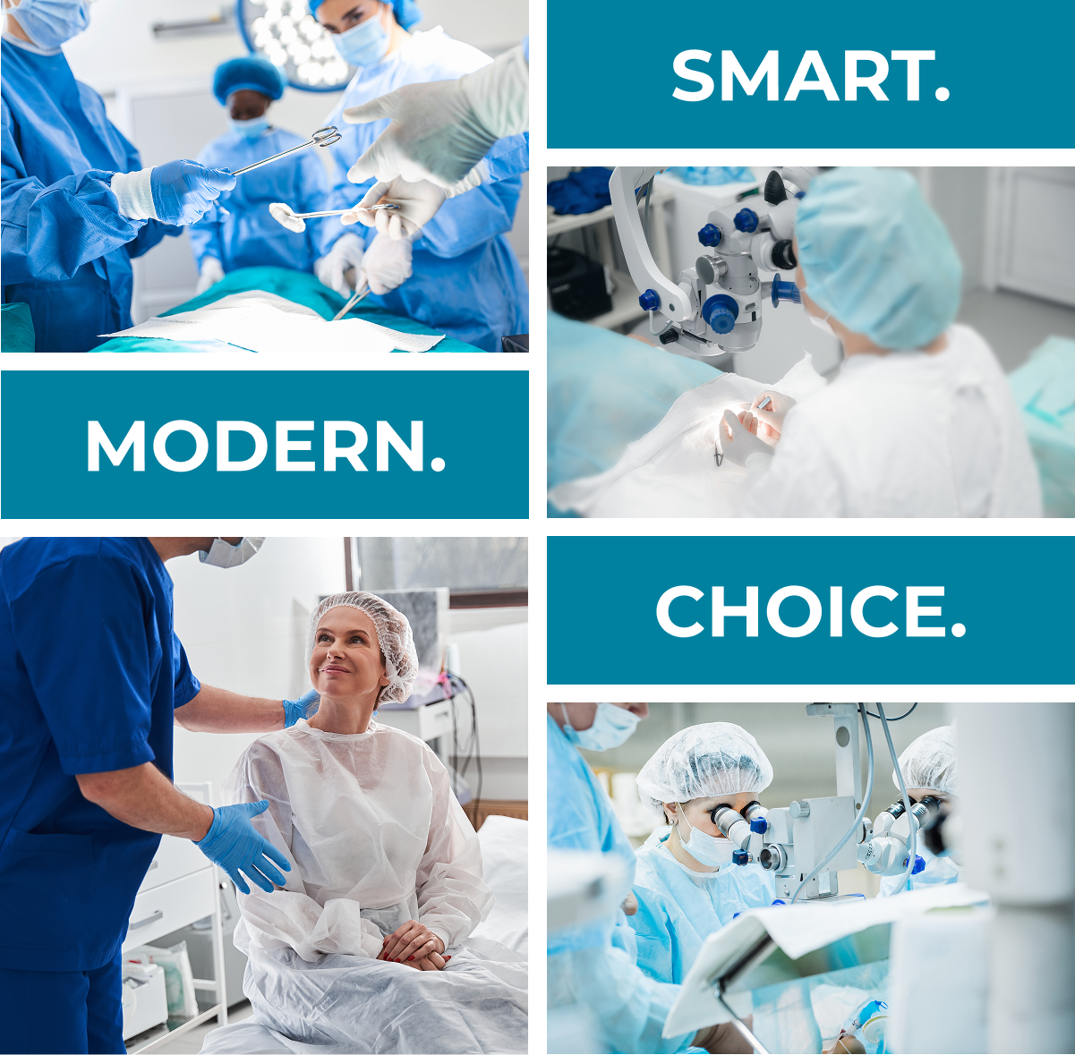Collage of surgical scenes and patients with bold labels SMART, MODERN, CHOICE—emphasizing modern medical care.